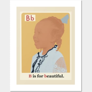 The New Black ABCs “B is for Beautiful.” Posters and Art